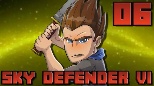 Sky Defender VI #06 : EN ROUTE POUR LE CHÂTEAU !