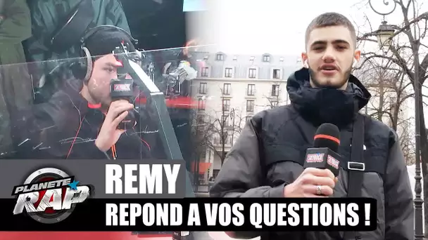 REMY en FEAT. avec DORIA ? Il répond à VOS questions ! #PlanèteRap