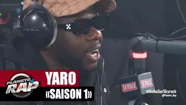 [EXCLU] Yaro "Saison 1" #PlanèteRap