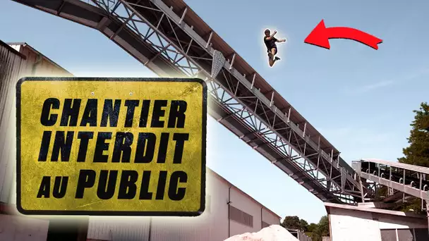 PARKOUR : on s'infiltre sur un chantier !