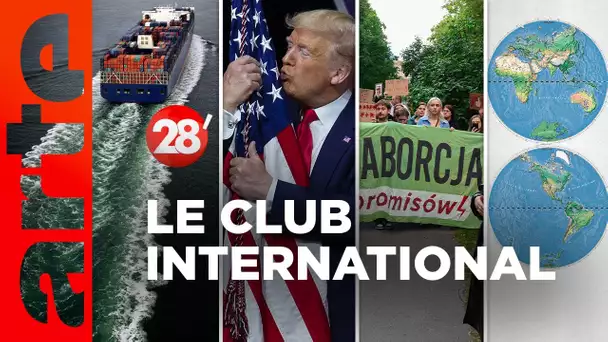 Donald Trump, Houthis en mer rouge, IVG en Pologne | Le Club international - 28 minutes - ARTE