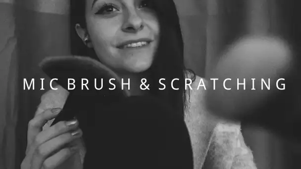 ASMR FRANCAIS ⚪️ MIC BRUSH & SCRATCHING 🖌️