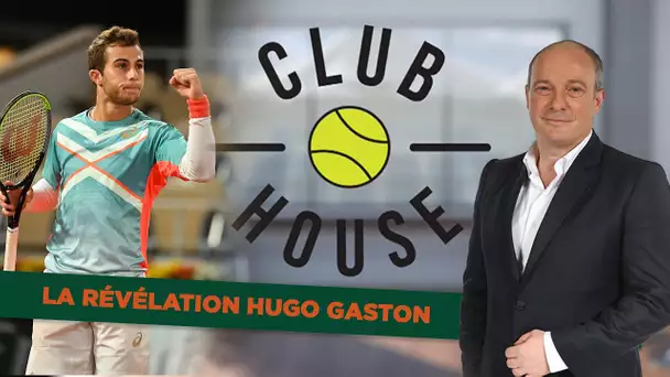 Club House : La révélation Hugo Gaston