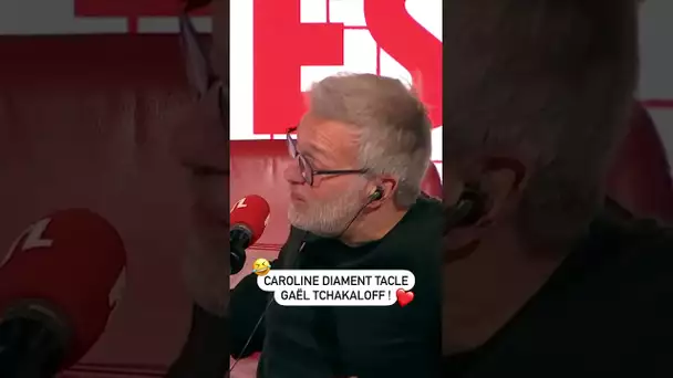 Caroline Diament tacle Gaël Tchakaloff !