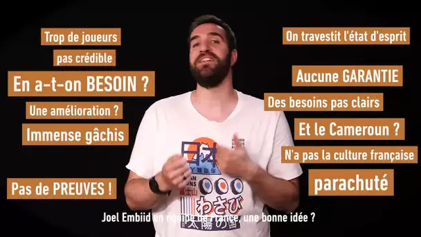 Basket - Joël Embiid en Equipe de France, une bonne idée ?