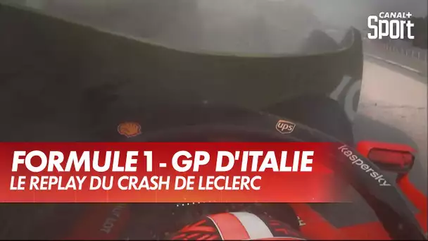 Le replay du crash de Charles Leclerc