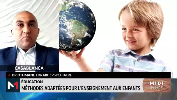 #Chronique_santé / Sensibiliser les enfants aux défis mondiaux avec Othmane Lorabi