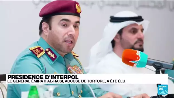 Le général émirati Al-Raisi, accusé de torture, élu président d'Interpol • FRANCE 24