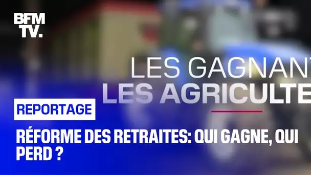 Réforme des retraites: qui gagne, qui perd ?