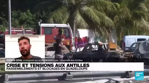 Tensions aux Antilles : rassemblements et blocages en Guadeloupe • FRANCE 24