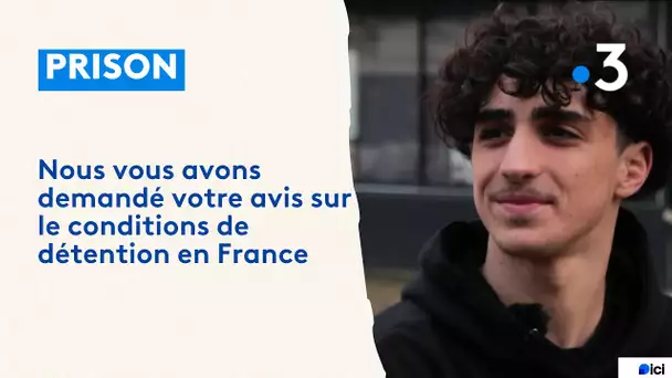 Prison. Nous vous avons demandé votre avis sur le conditions de détention en France