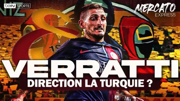 TRANSFERTS : Verratti et Ramos font rêver Galatasaray... Les infos mercato du 23 août !