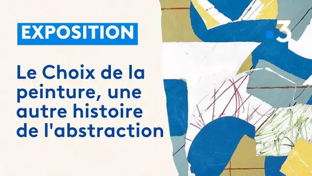 Sarthe / Expo : "une autre histoire de l'abstraction"