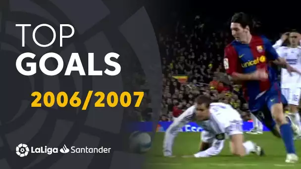 TOP LaLiga Goals 2006/2007