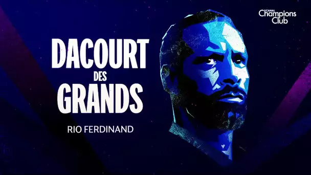 "Dacourt des grands" : interview de Rio Ferdinand - partie II