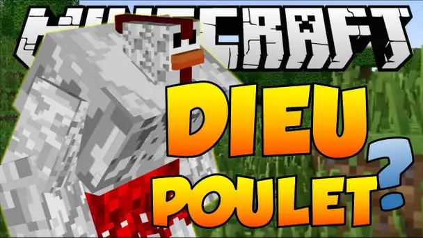 SI LE DIEU POULET EXISTAIT DANS MINECRAFT