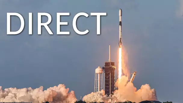 🔴 DIRECT Lancement cargo Dragon CRS-26 par SpaceX commenté FR