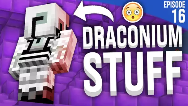 LA DIMENSION DU DRACONIUM ! | Minecraft Moddé S5 | Episode 16