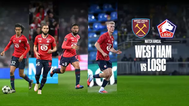 MATCH GRATUIT ⚽ WEST HAM vs LOSC