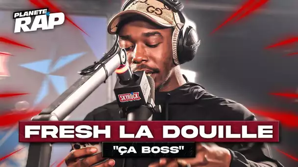 [EXCLU] Fresh La Douille - Ça boss #PlanèteRap