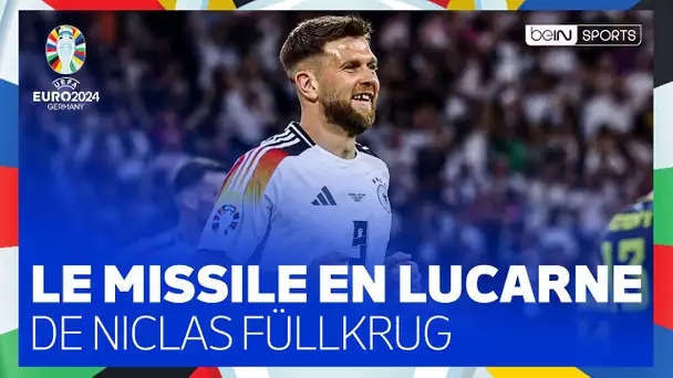 EURO 2024 : Le MISSILE pleine LUCARNE de Niclas FÜLLKRUG !