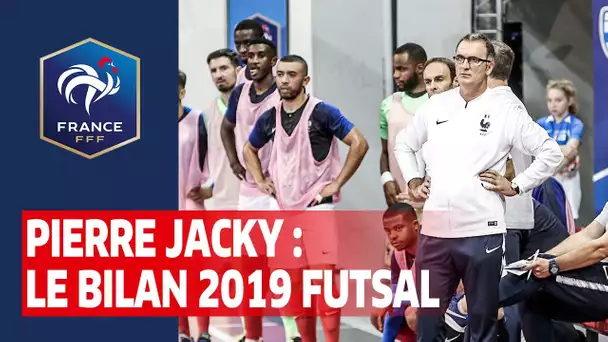 Futsal : L'interview bilan 2019 de Pierre Jacky I FFF 2019-2020