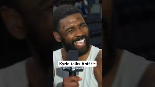 “That’s why we love Ant” - Kyrie Irving on Anthony Edwards guarding him! 👀 s #Shorts