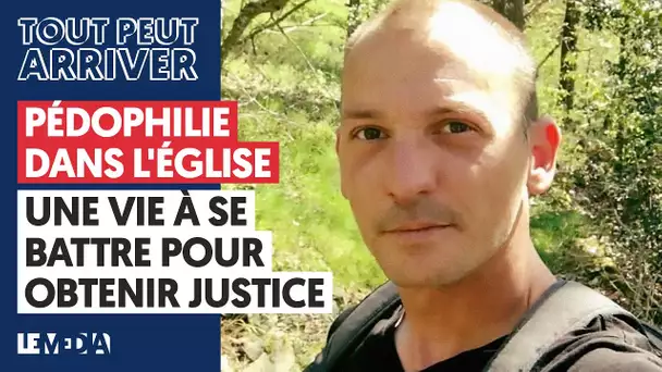 PÉDOPHILIE DANS L’ÉGLISE : UNE VIE A SE BATTRE POUR OBTENIR JUSTICE