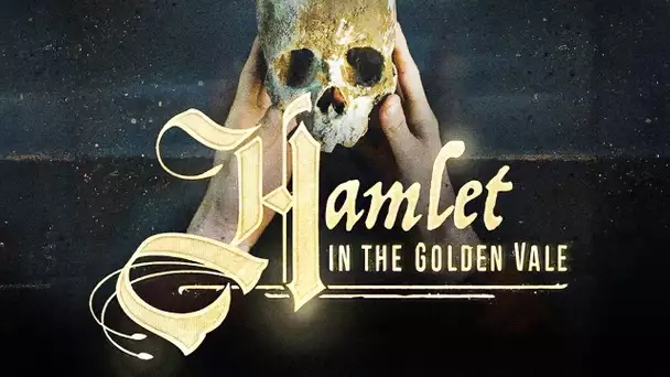 Hamlet In the Golden Vale (2018) Eight actors move into an abandoned Irish castle