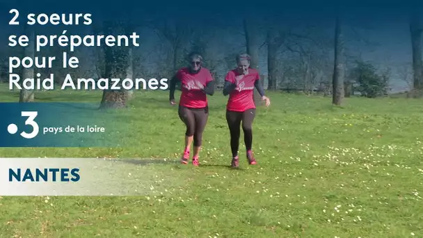 Raid Amazones : portrait de 2 sœurs qui se préparent