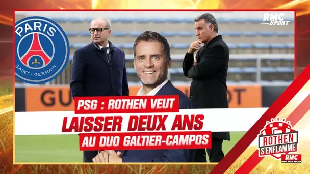 PSG : "Je laisse deux ans au duo Galtier-Campos" lance Rothen