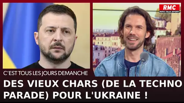 Arnaud Demanche : des vieux chars (de la techno-parade) pour l'Ukraine !