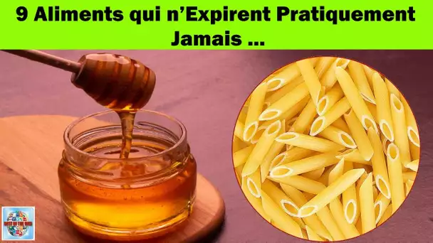 Ces aliments n'expirent jamais ... à garder en cas de fin du monde