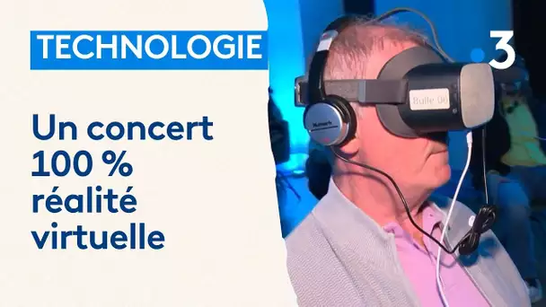 Une expérience unique : un concert en réalité virtuelle