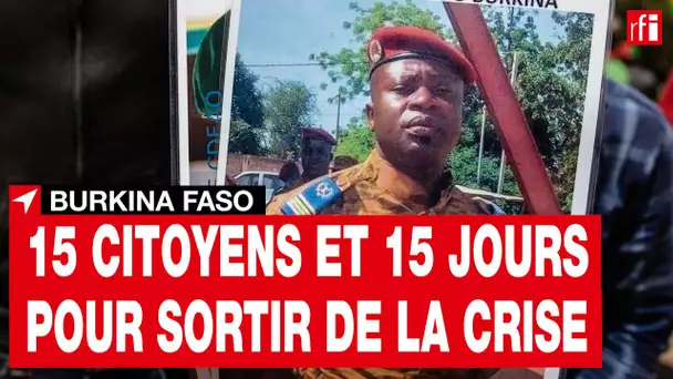 Burkina : une charte, un agenda, une durée et les modalités de la future transition en 15 jours •RFI