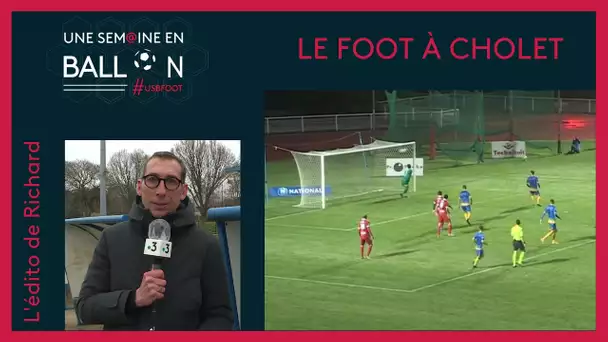 [Football] l'édito de Richard : le foot à Cholet