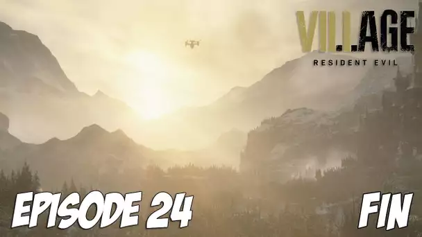 RESIDENT EVIL 8 : FIN | Episode 24 | PS5 4K60
