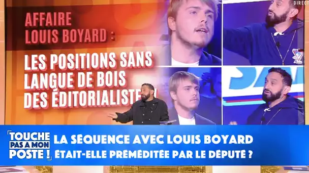 La séquence avec Louis Boyard était-elle préméditée par le député ?