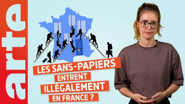 Les sans-papiers entrent illégalement en France ? | Désintox | ARTE