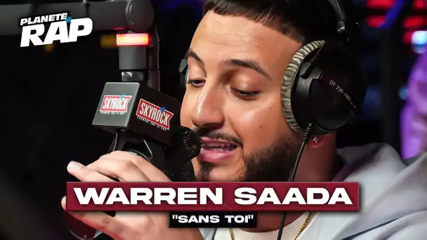 Warren SAADA - Sans toi #PlanèteRap