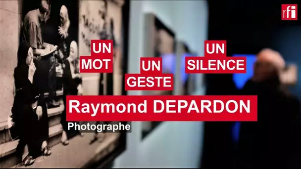 Le photographe Raymond Depardon en un mot, un geste et un silence • RFI