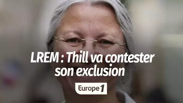 "C'est parfaitement injuste" : la députée Agnès Thill va contester son exclusion de LREM