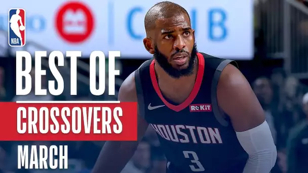 NBA's Best Crossovers | March 2018-19 NBA Season
