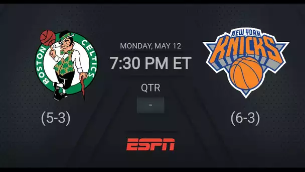 Boston Celtics @ New York Knicks | #NBAPlayoffs presented by Google ESPN Live Scoreboard