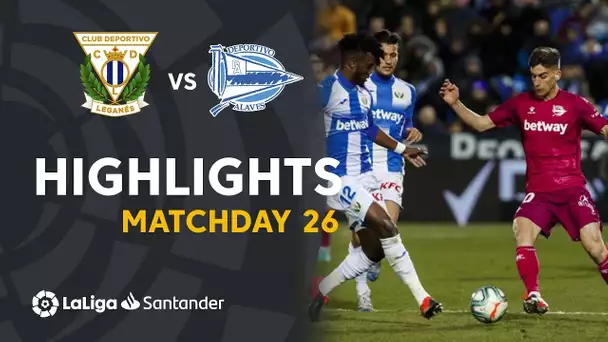 Highlights CD Leganes vs Deportivo Alaves (1-1)