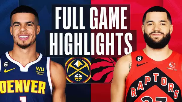 NUGGETS at RAPTORS| FULL GAME HIGHLIGHTS | March 14, 2023