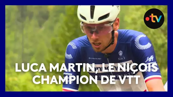 Rencontre avec le Niçois Luca Martin qui entre dans l'histoire du VTT français