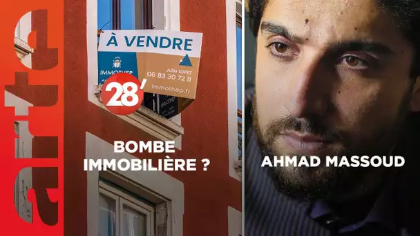 Ahmad Massoud / Logement : désamorcer la "bombe immobilière" ? - 28 Minutes - ARTE