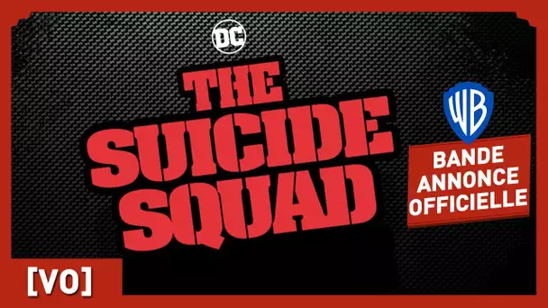 The Suicide Squad - Présentation des personnages
