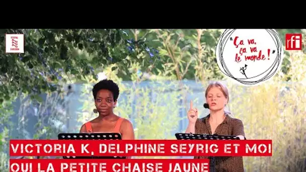 Lecture : "Victoria K, Delphine Seyrig et moi ou la petite chaise jaune", de Valérie Cachard (Liban)